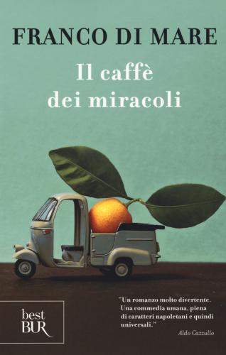 Il Caff Dei Miracoli