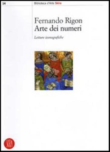 Arte Dei Numeri. Letture Iconografiche