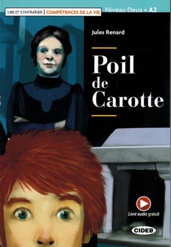 Poil De Carotte. Con App. Con E-book. Con Espansione Online