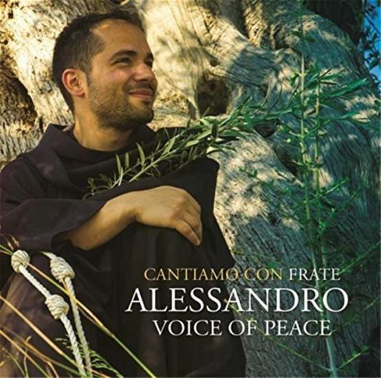 Frate Alessandro: Voice Of Peace - Cantiamo Con (2 Cd)