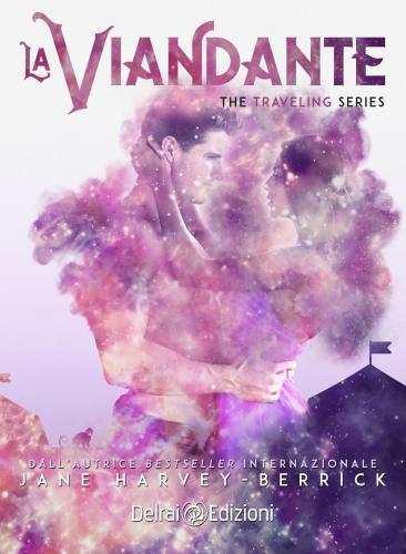 La Viandante. The Traveling Series. Vol. 2