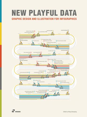 New Playful Data. Graphic Design And Illustration For Infographics. Ediz. Illustrata