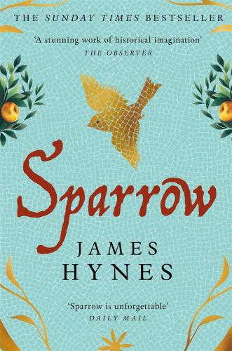 Sparrow: The Sunday Times Top Ten Bestseller