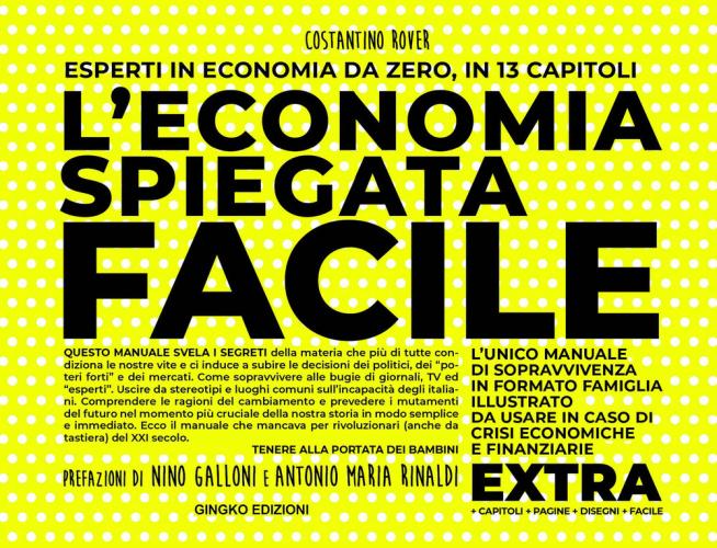 L'economia Spiegata Facile. Extra. Nuova Ediz.