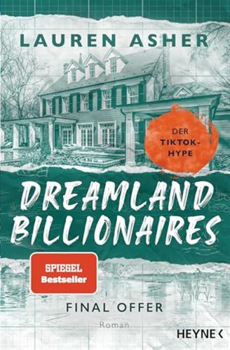 Dreamland Billionaires - Final Offer: Der Tiktok-hype - Roman: 3