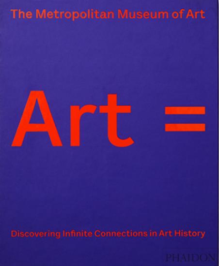 Art equals. Discovering infinite connections in art history. Ediz. illustrata