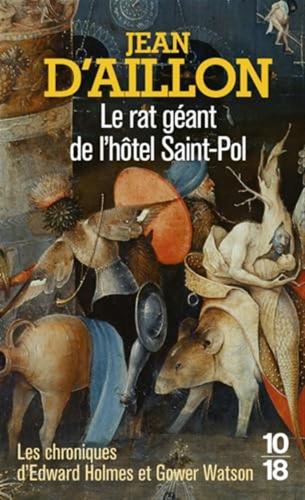 Le Rat Gant De L'htel Saint-pol: Les Chroniques D'edward Holmes Etgower Watson