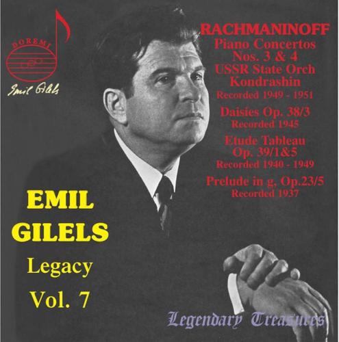 Emil Gilels: Legacy Vol.7