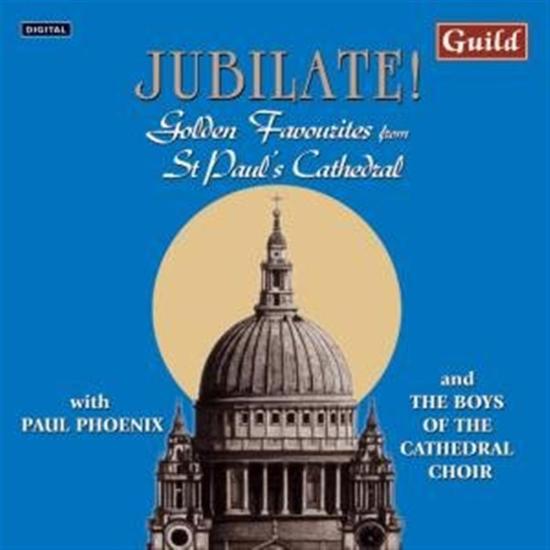Jubilate! Golden Favourites From St. Paul's Cathedral / Various