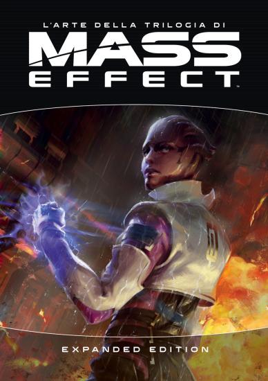 L'arte della trilogia di Mass effect. Expanded edition. Ediz. a colori