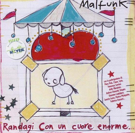 Randagi Con Un Cuore Enorme (1 CD Audio)