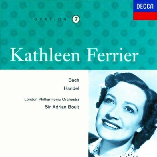 Kathleen Ferrier: Bach, Handel