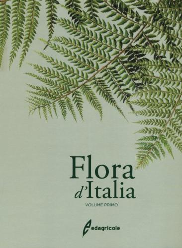 Flora D'italia. Vol. 1