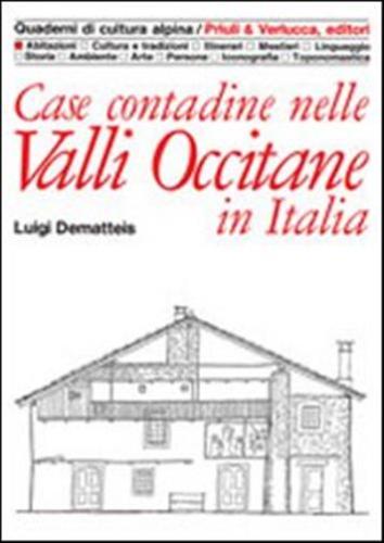 Case Contadine Nelle Valli Occitane