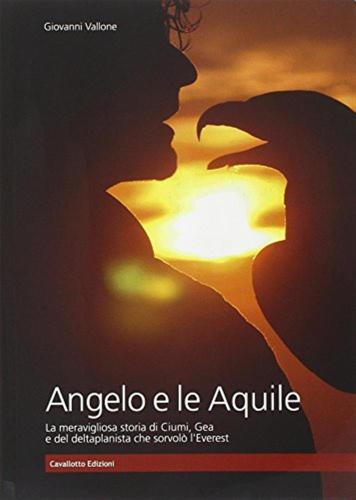 Angelo E Le Aquile