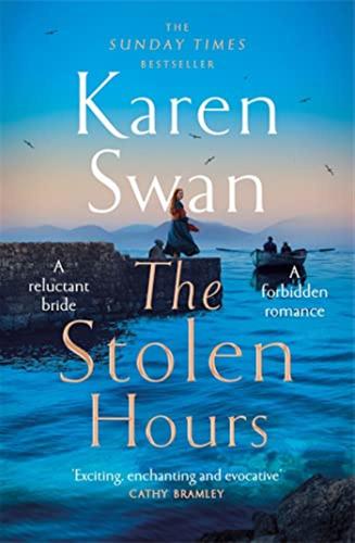 The Stolen Hours: An Epic Romantic Tale Of Forbidden Love, Book Two Of The Wild Isle Series: 2