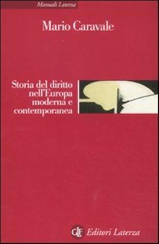 Storia Del Diritto Nell'europa Moderna E Contemporanea