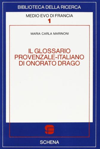 Il Glossario Provenzale-italiano Di Onorato Drago