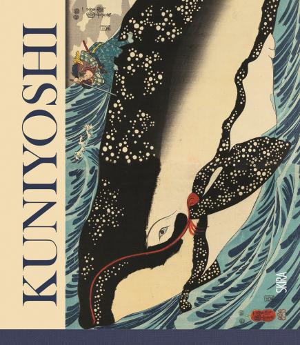 Kuniyoshi. Il Visionario Del Mondo Fluttuante. Ediz. A Colori