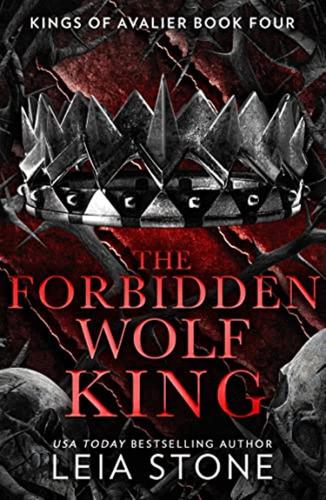 The Forbidden Wolf King: The Tiktok Fantasy Romance Sensation For 2023: Book 4