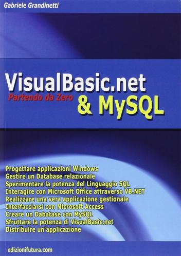 Visualbasic.net & Mysql Partendo Da Zero
