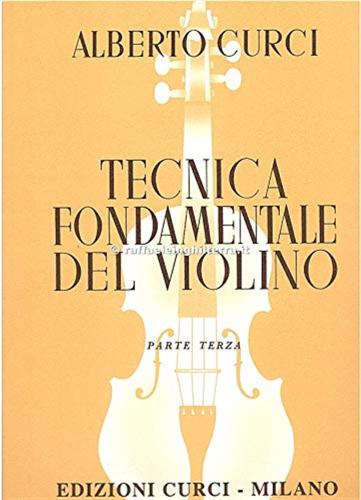 Tecnica Fondamentale Violino. Vol. 3