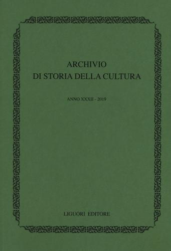 Archivio Di Storia Della Cultura (2019). Vol. 32