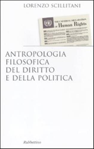 Antropologia Filosofica Del Diritto E Della Politica