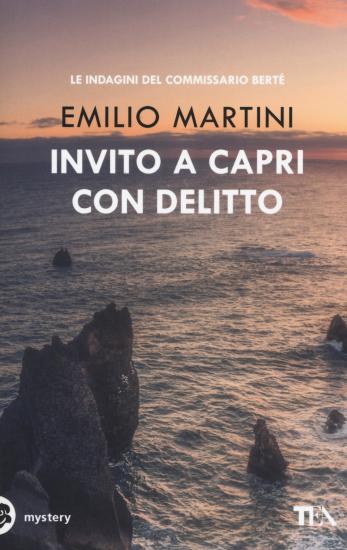 Invito a Capri con delitto. Le indagini del commissario Bert