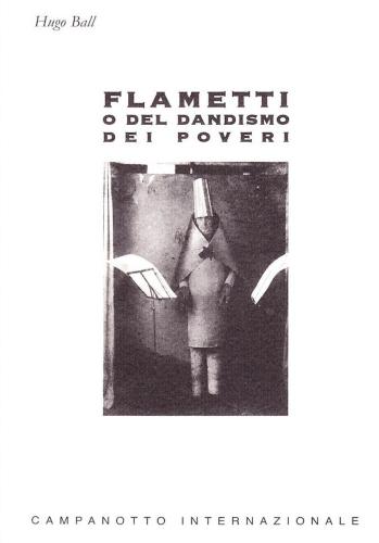 Flametti O Del Dandismo Dei Poveri