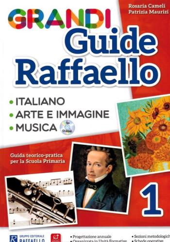Grandi Guide Raffaello. Materiali Per Il Docente. Linguistica. Per La Scuola Elementare. Vol. 1
