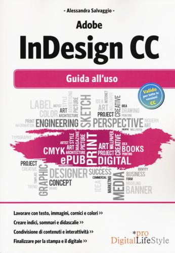 Adobe Indesign Cc. Guida All'uso