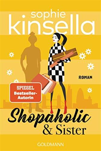 Shopaholic & Sister: Ein Shopaholic-roman 4