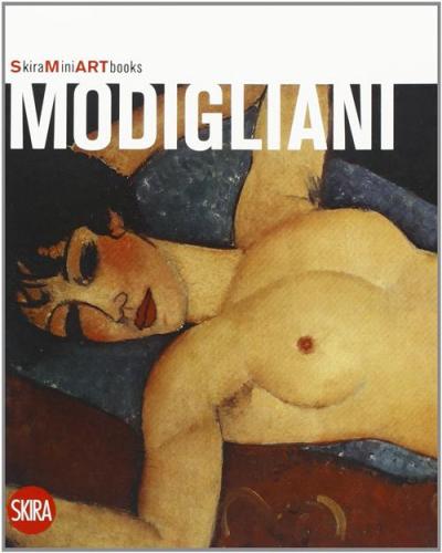 Modigliani. Ediz. Illustrata