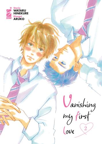 Vanishing My First Love. Vol. 2