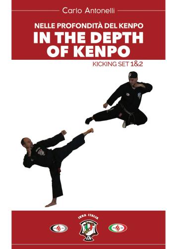 Nelle Profondit Del Kenpo. In The Depts Of Kenpo. Kicking Set 1&2