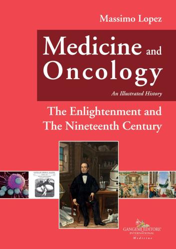 Medicine And Oncology. An Illustrated History. Vol. 5