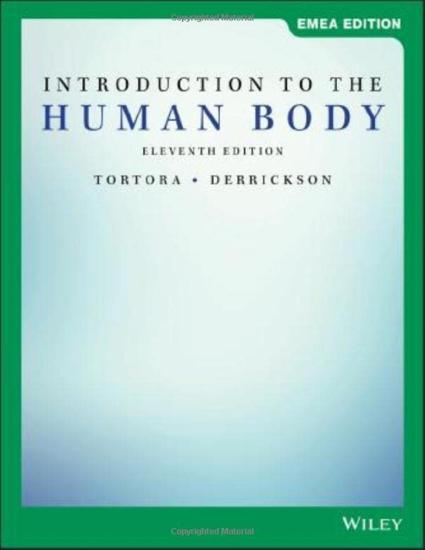 Tortora, Gerard J. Derrickson, Bryan H. - Introduction To The Human Body [Edizione: Regno Unito]