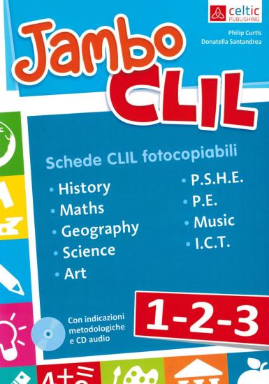 Jambo CLIL. Vol. 1-2-3 Per la Scuola elementare. Con CD-Audio.