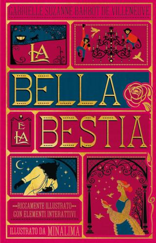 La Bella E La Bestia. Ediz. Integrale (minalima)