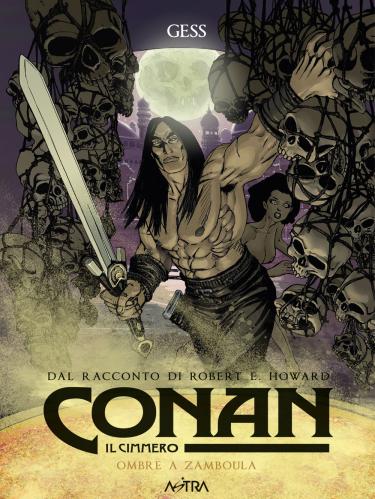 Conan Il Cimmero. Vol. 10