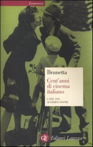 Cent'anni Di Cinema Italiano. Vol. 2