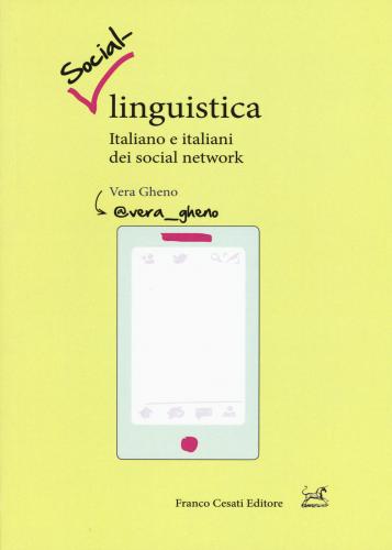 Social-linguistica. Italiano E Italiani Dei Social Network