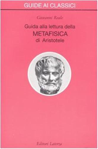 Guida Alla Lettura Della Metafisica Di Aristotele