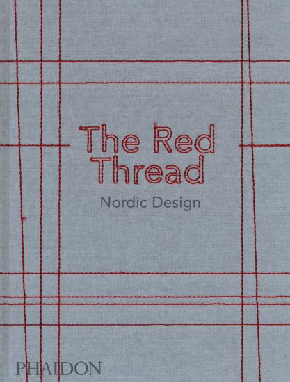 The red thread. Nordic design. Ediz. a colori