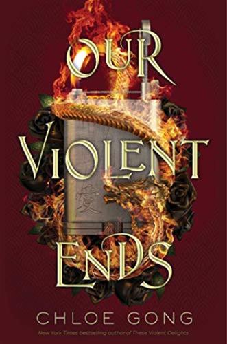 Our Violent Ends: Volume 2