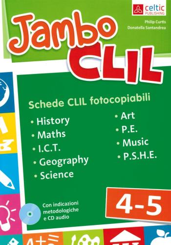 Jambo Clil. Vol. 4-5 Per La Scuola Elementare. Con Cd-audio.