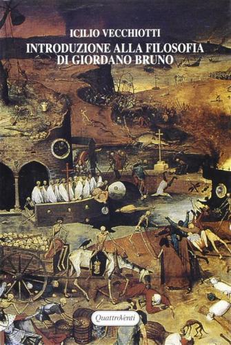 Introduzione Alla Filosofia Di Giordano Bruno