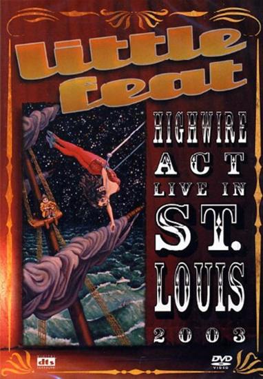 Highwire Act - Live In St Louis 2003