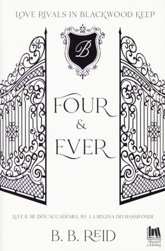 Four & Ever. Blackwood Keep. Vol. 1